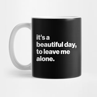 Beautiful Day Mug